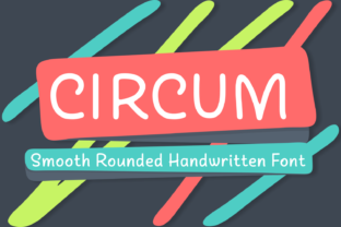 Circum: A Rounded Handwritten Font for Makers